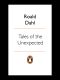 [Roald Dahl's Tales of the Unexpected 01] • Tales of the Unexpected